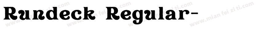 Rundeck Regular字体转换